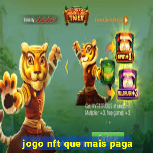 jogo nft que mais paga